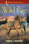 Wild Fire