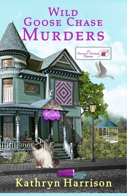 Wild Goose Chase Murders: A Lawson's Landing Mystery - Harrison, Kathryn