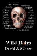 Wild Hairs