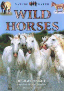 Wild Horses - Bright, Michael