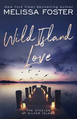 Wild Island Love: Leni Steele (Special Edition) - Foster, Melissa