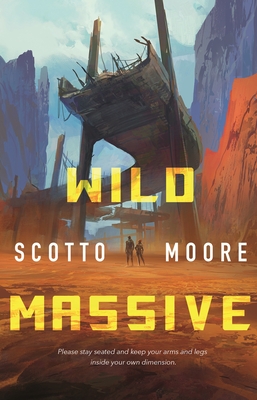 Wild Massive - Moore, Scotto