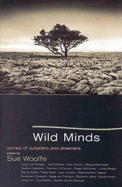 Wild Minds: Stories of Outsiders and Dreamers