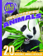 Wild Nature: Endangered Animals