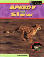 Wild Nature: Speedy and Slow - Laskey, Elizabeth