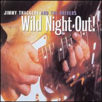 Wild Night Out! - Jimmy Thackery & the Drivers