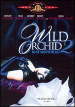 Wild Orchid 2: Blue Movie Blue