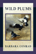Wild Plums