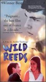 Wild Reeds - Andr Tchin