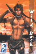 Wild Rock (Yaoi) - 