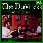 Wild Rover [Double Classics] - The Dubliners