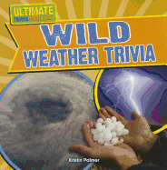 Wild Weather Trivia