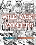 Wild West Wonders: A Western Coloring Escape