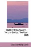 Wild Western Scenes, Second Series: The War-Path