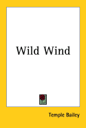 Wild Wind - Bailey, Temple