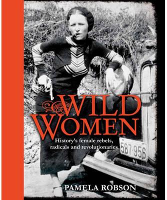 Wild Women - Robson, Pamela