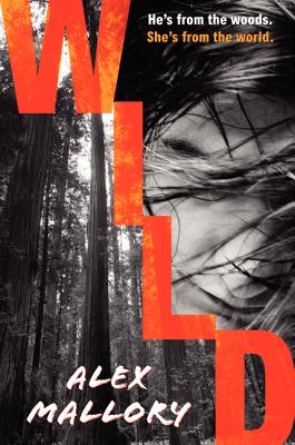 Wild - Mallory, Alex