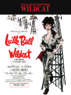 Wildcat (Vocal Selections): Piano/Vocal/Chords - Coleman, Cy (Composer), and Leigh, Carolyn (Composer)