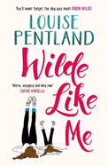 Wilde Like Me: Fall in love with the book everyone's talking about