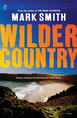 Wilder Country - Smith, Mark