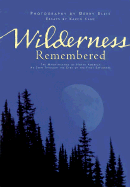 Wilderness Remembered