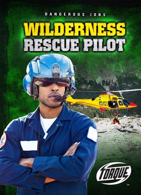 Wilderness Rescue Pilot - Perish, Patrick