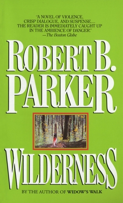 Wilderness - Parker, Robert B