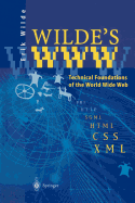 Wilde's WWW: Technical Foundations of the World Wide Web