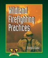 Wildland Firefighting Practices - Lowe, Joseph