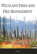 Wildland Fires and Fire Management