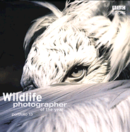 Wildlife Photographer of the Year: Portfolio 13 - BBC Worldwide (Creator)