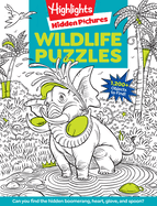 Wildlife Puzzles: From the Creators of the Original Hidden Pictures(r) Puzzle!
