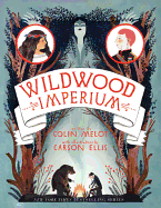 Wildwood Imperium - Meloy, Colin