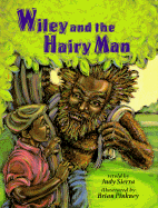Wiley and the Hairy Man - Sierra, Judy