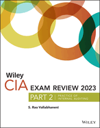 Wiley CIA Exam Review 2023, Part 2: Practice of Internal Auditing