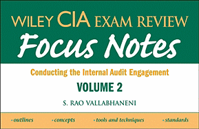 Wiley CIA Exam Review Focus Notes: Conducting the Internal Audit Engagement - Vallabhaneni, Rao