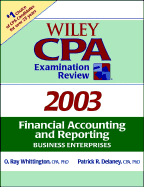 Wiley CPA Examination Review 2003: Financial Accounting and Reporting