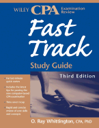 Wiley CPA Examination Review Fast Track Study Guide - Whittington, O Ray