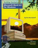 Wiley Getting Started, with Microsoft Word 6.0 for Windows - Kronstadt, Babette, and Sachs, David