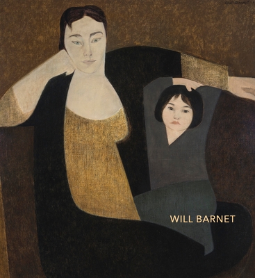 Will Barnet - Weber, Bruce (Introduction by), and Stavitsky, Gail (Contributions by), and Green, Christopher (Contributions by)