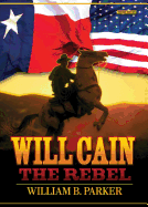 Will Cain the Rebel