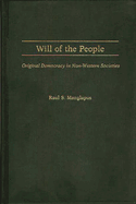 Will of the People: Original Democracy in Non-Western Societies