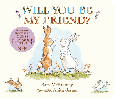 Will You Be My Friend? - McBratney, Sam