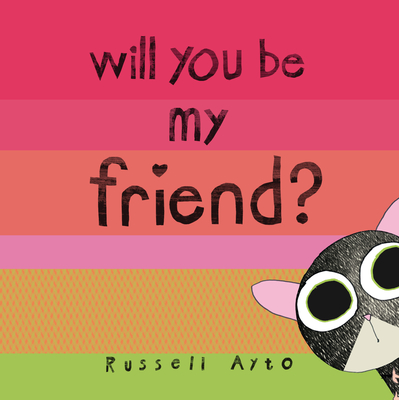 Will You Be My Friend? - Ayto, Russell