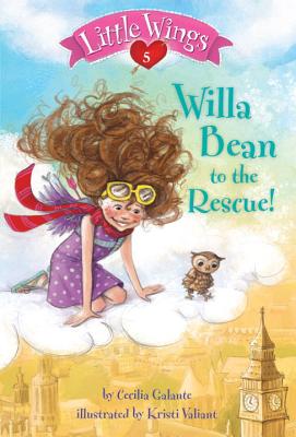 Willa Bean to the Rescue! - Galante, Cecilia