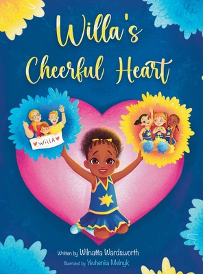 Willa's Cheerful Heart - Wardsworth, Wilnatta