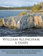 William Allingham, a Diary
