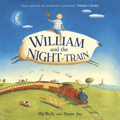 William and the Night-Train - Kelly, Mij