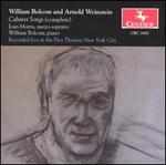 William Bolcom and Arnold Weinstein: Cabaret Songs (Complete)