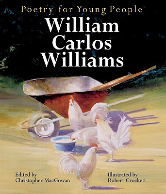 William Carlos Williams - MacGowan, Christopher (Editor), and Williams, William Carlos